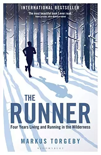 The Runner: Four Years Living and Running in the Wilderness